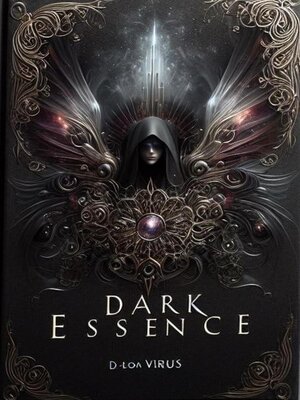 cover image of Dark Essence